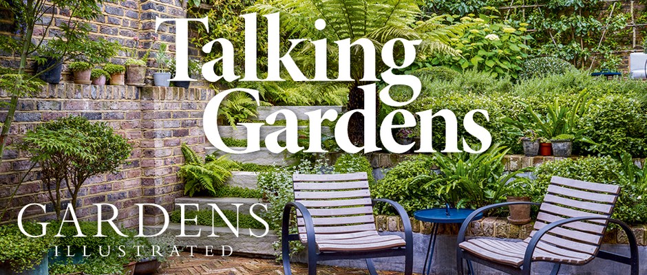 Gardens Illustrated Talking Gardens Podcast