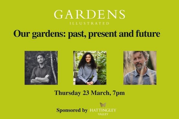 Our gardens: past, present and future